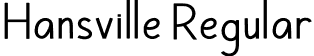 Hansville Regular font - Hansville.otf