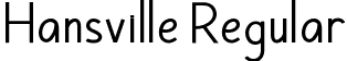 Hansville Regular font - Hansville.ttf