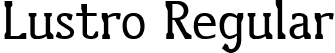 Lustro Regular font - Lustro.ttf