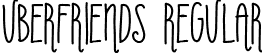 Uberfriends Regular font - Uberfriends.otf