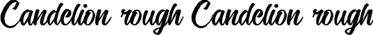 Candelion rough Candelion rough font - Candelion rough.otf