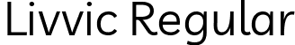 Livvic Regular font - Livvic-Regular.ttf