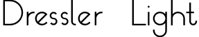 Dressler Light font - dressler-light.otf