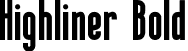 Highliner Bold font - Highliner bold.otf