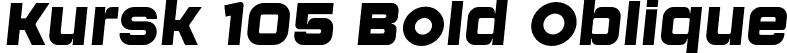 Kursk 105 Bold Oblique font - Kursk105-BoldOblique.otf