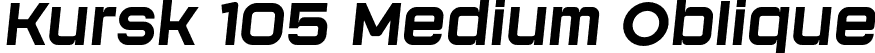 Kursk 105 Medium Oblique font - Kursk105-MediumOblique.otf