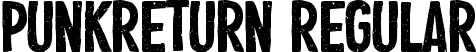 PUNKRETURN Regular font - PUNKRETURN.ttf