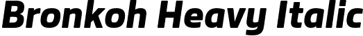 Bronkoh Heavy Italic font - Bronkoh-HeavyItalic.otf