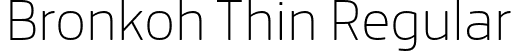 Bronkoh Thin Regular font - Bronkoh-Thin.otf