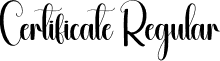 Certificate Regular font - Certificate.otf