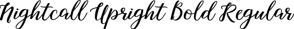 Nightcall Upright Bold Regular font - Nightcall Upright Bold.otf