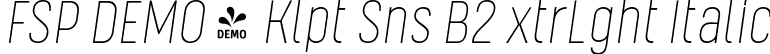 FSP DEMO - Klpt Sns B2 xtrLght Italic font - Fontspring-DEMO-kelptsansb2-extralightitalic.otf