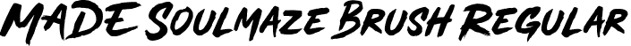 MADE Soulmaze Brush Regular font - MADE Soulmaze Brush PERSONAL USE.otf