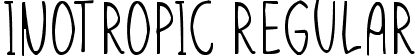 Inotropic Regular font - Inotropic.otf