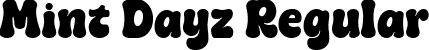 Mint Dayz Regular font - mintdayz-z8600.ttf