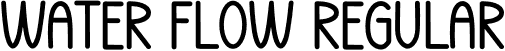 Water Flow Regular font - Water-Flow.otf