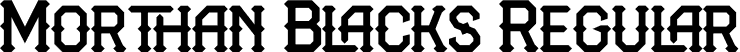 Morthan Blacks Regular font - Morthan-Blacks.otf