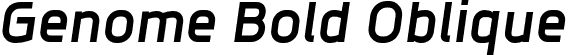 Genome Bold Oblique font - Genome Bold Oblique.otf