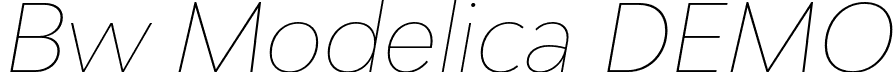 Bw Modelica DEMO font - BwModelicaDEMO-HairlineItalic.otf