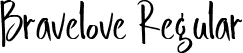 Bravelove Regular font - Bravelove.ttf