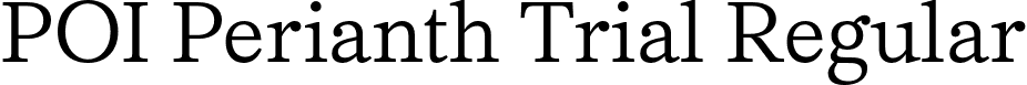 POI Perianth Trial Regular font - poiperianthtrial-regular.otf