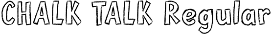 CHALK TALK Regular font - CHALK TALK.otf