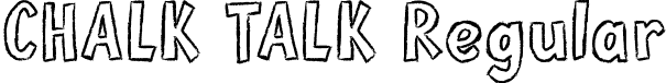 CHALK TALK Regular font - CHALK TALK.ttf