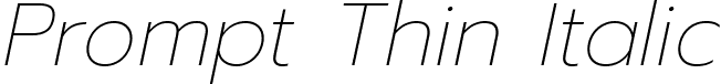 Prompt Thin Italic font - Prompt-ThinItalic.ttf