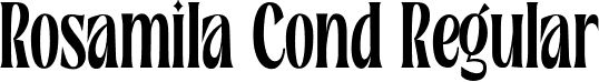 Rosamila Cond Regular font - Rosamila-Condensed.ttf