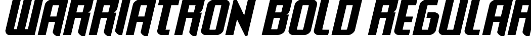 Warriatron Bold Regular font - WarriatronBold-xRRmq.otf