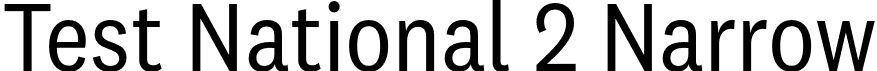 Test National 2 Narrow font - TestNational2Narrow-Regular.otf