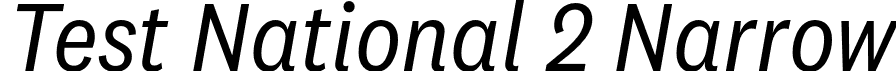 Test National 2 Narrow font - TestNational2Narrow-RegularItalic.otf