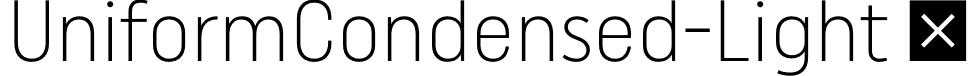 UniformCondensed-Light  font - Uniform Condensed Light.otf