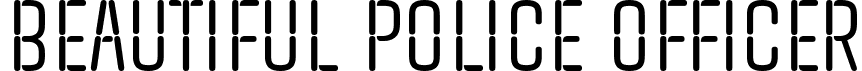 Beautiful Police Officer font - Beautiful Police Officer.otf