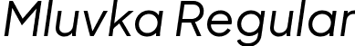 Mluvka Regular font - MluvkaVF.ttf