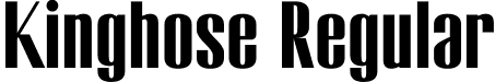 Kinghose Regular font - Kinghose.otf