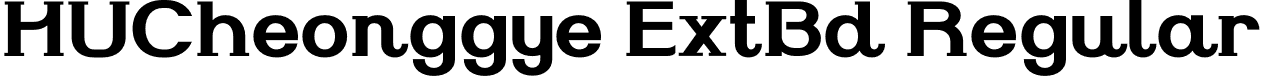 HUCheonggye ExtBd Regular font - Cheonggye Extrabold.otf