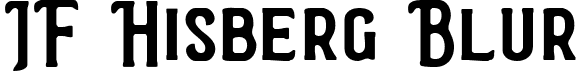 JF Hisberg Blur font - JFHisberg-Blur.ttf