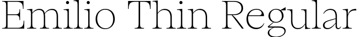 Emilio Thin Regular font - Emilio Thin.otf