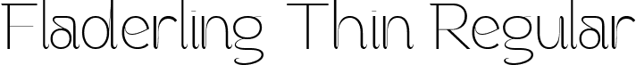 Fladerling Thin Regular font - Fladerling-Thin.ttf