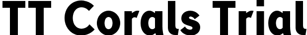 TT Corals Trial font - TT Corals Trial ExtraBold.otf