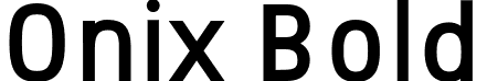 Onix Bold font - Onix-Bold.otf