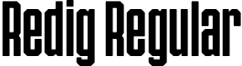 Redig Regular font - Redig-Regular.otf