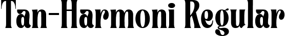 Tan-Harmoni Regular font - Harmoni.ttf