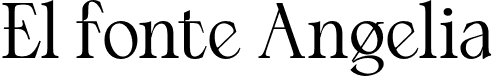 El fonte Angelia font - ElFonteAngelia-Regular.otf