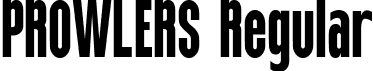 PROWLERS Regular font - PROWLERS.ttf