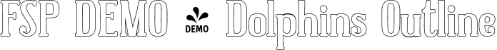 FSP DEMO - Dolphins Outline font - fontspring-demo-dolphins-outline-semi-bold.otf