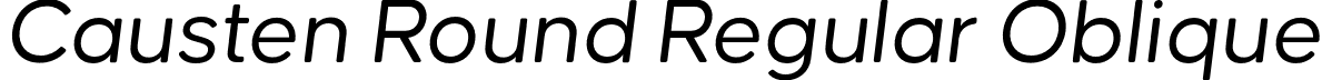 Causten Round Regular Oblique font - CaustenRound-RegularOblique.otf