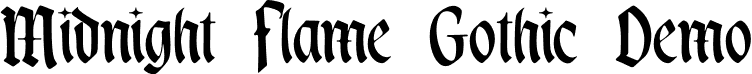 Midnight Flame Gothic Demo font - midnight-flame-gothic.ttf