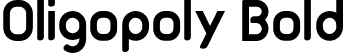 Oligopoly Bold font - Oligopoly Bold.otf